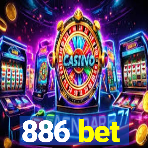 886 bet